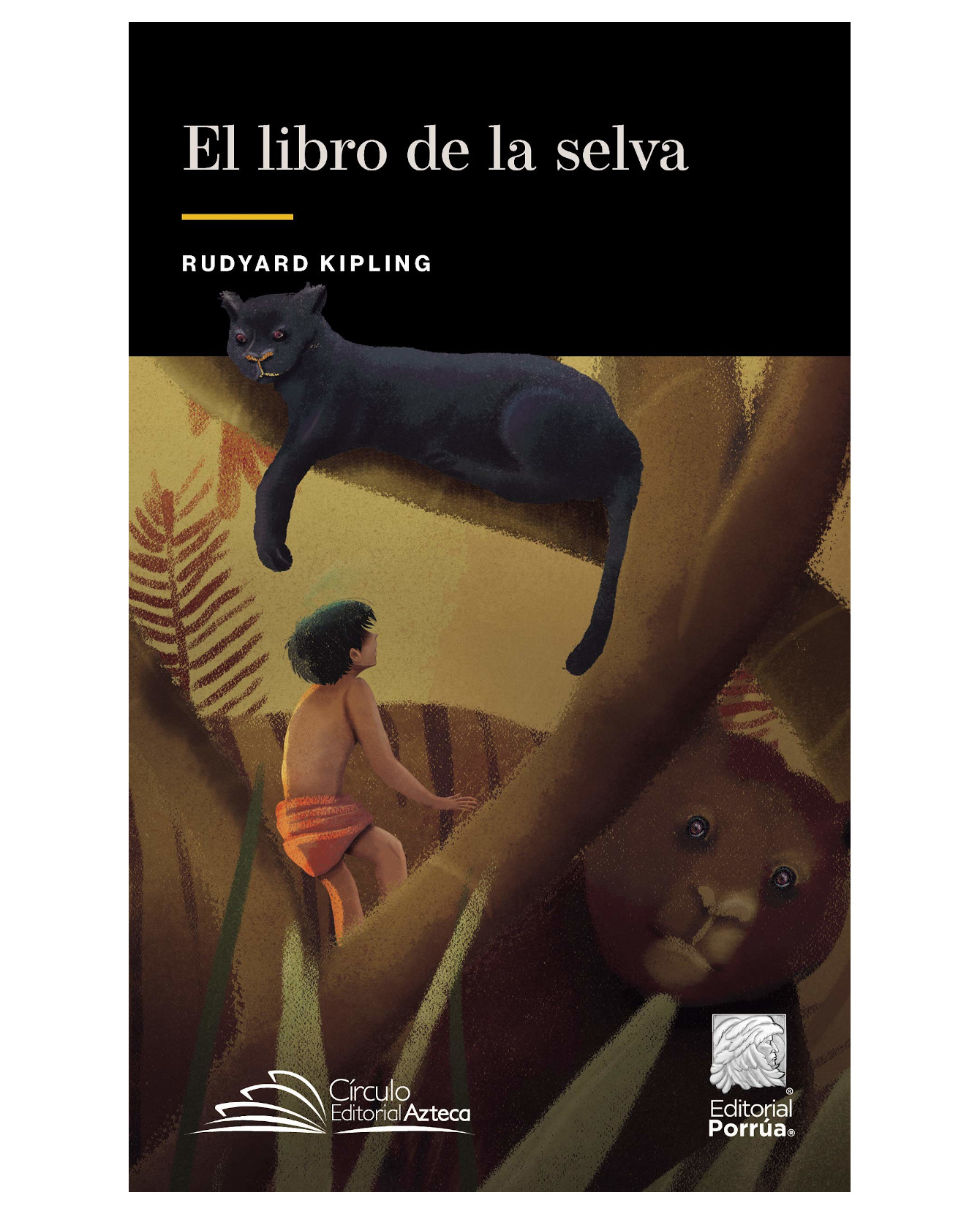Foto 2 pulgar | El Libro De La Selva- Editorial Porrúa - Kipling, Rudyard
