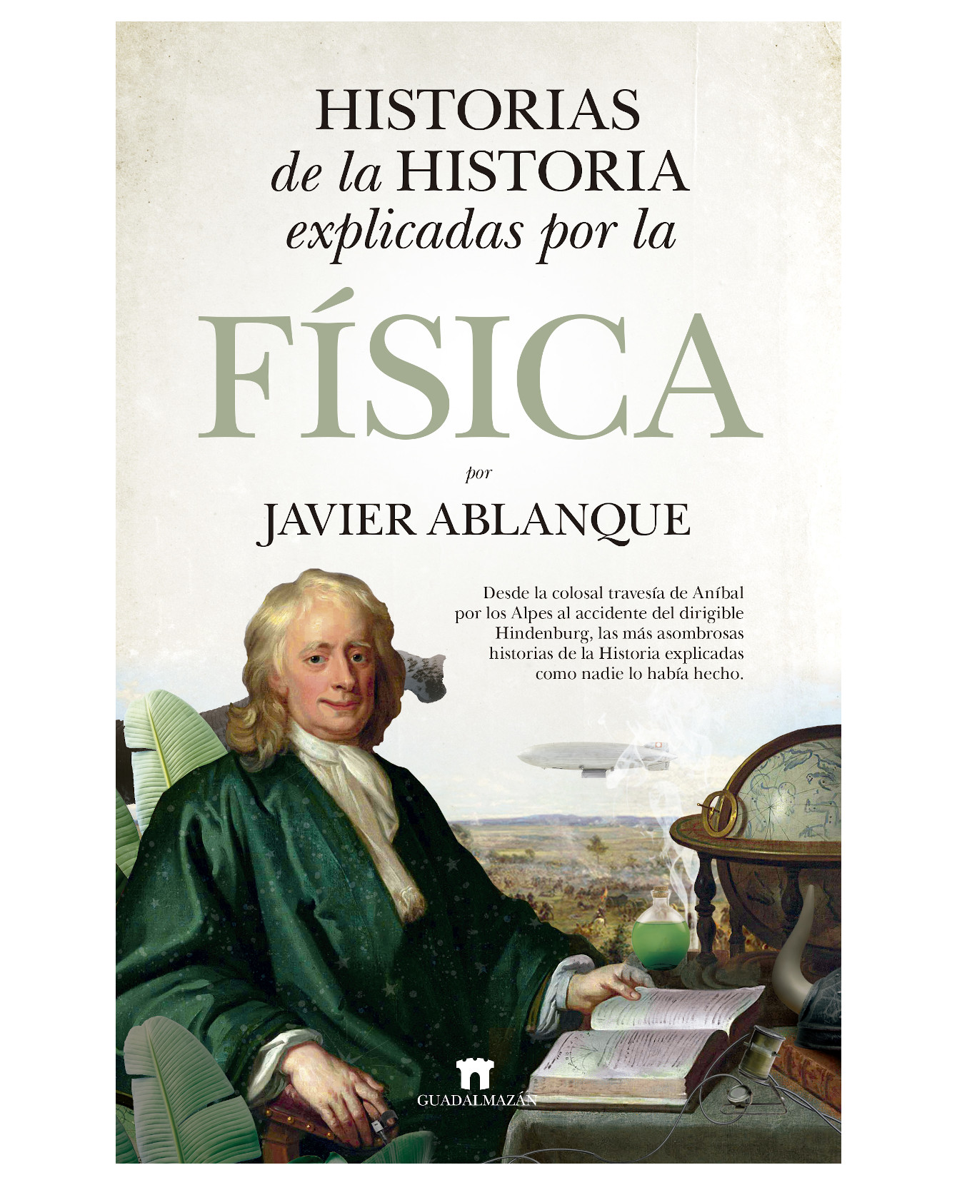 Foto 2 pulgar | Libro Historias De La Historia Explicadas Por La Física- Guadalmazán - Ablanque Ramírez, Javier