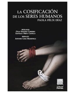 Foto 1 | Libro La Cosificación De Los Seres Humanos- Editorial Porrúa - Félix Díaz, Sara Paola