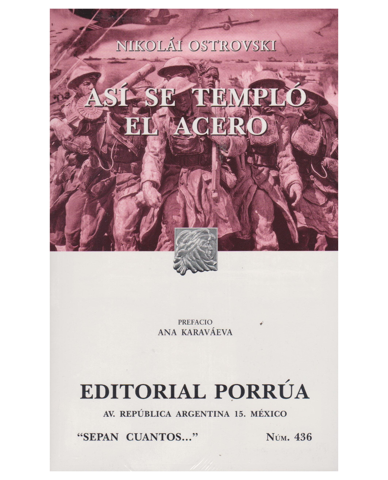 Foto 2 pulgar | Libro Así Se Templó El Acero- Editorial Porrúa - Ostrovski, Nicolái