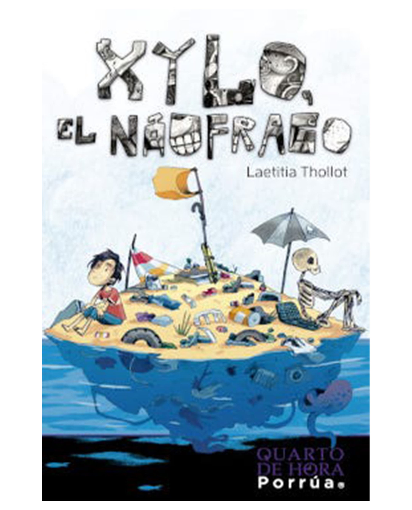 Foto 2 pulgar | Libro Xylo, El Náufrago- Editorial Porrúa - Thollot, Laetitia