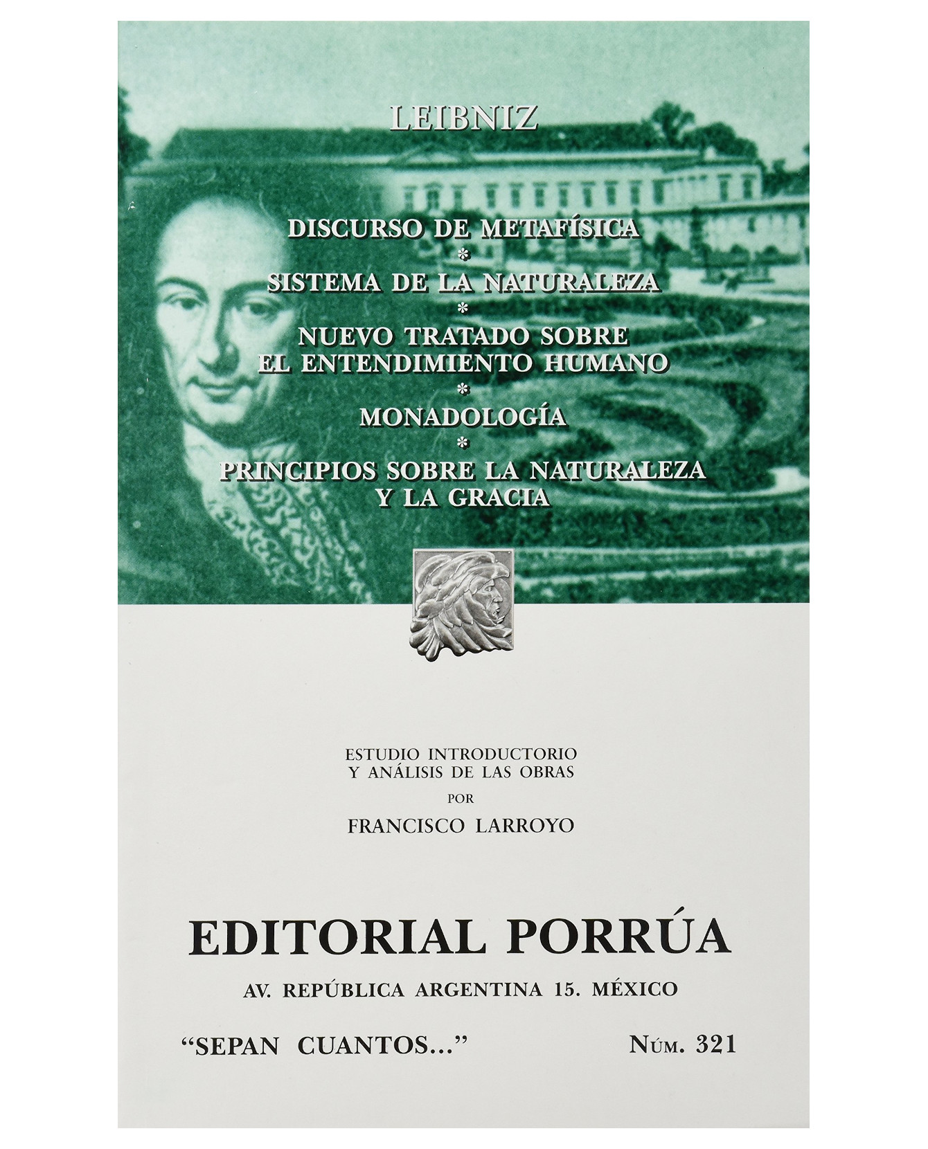 Foto 1 | Libro Discurso de Metafísica · Sistema de la Naturaleza Editorial Porrúa Gottfried Wilhelm Leibniz