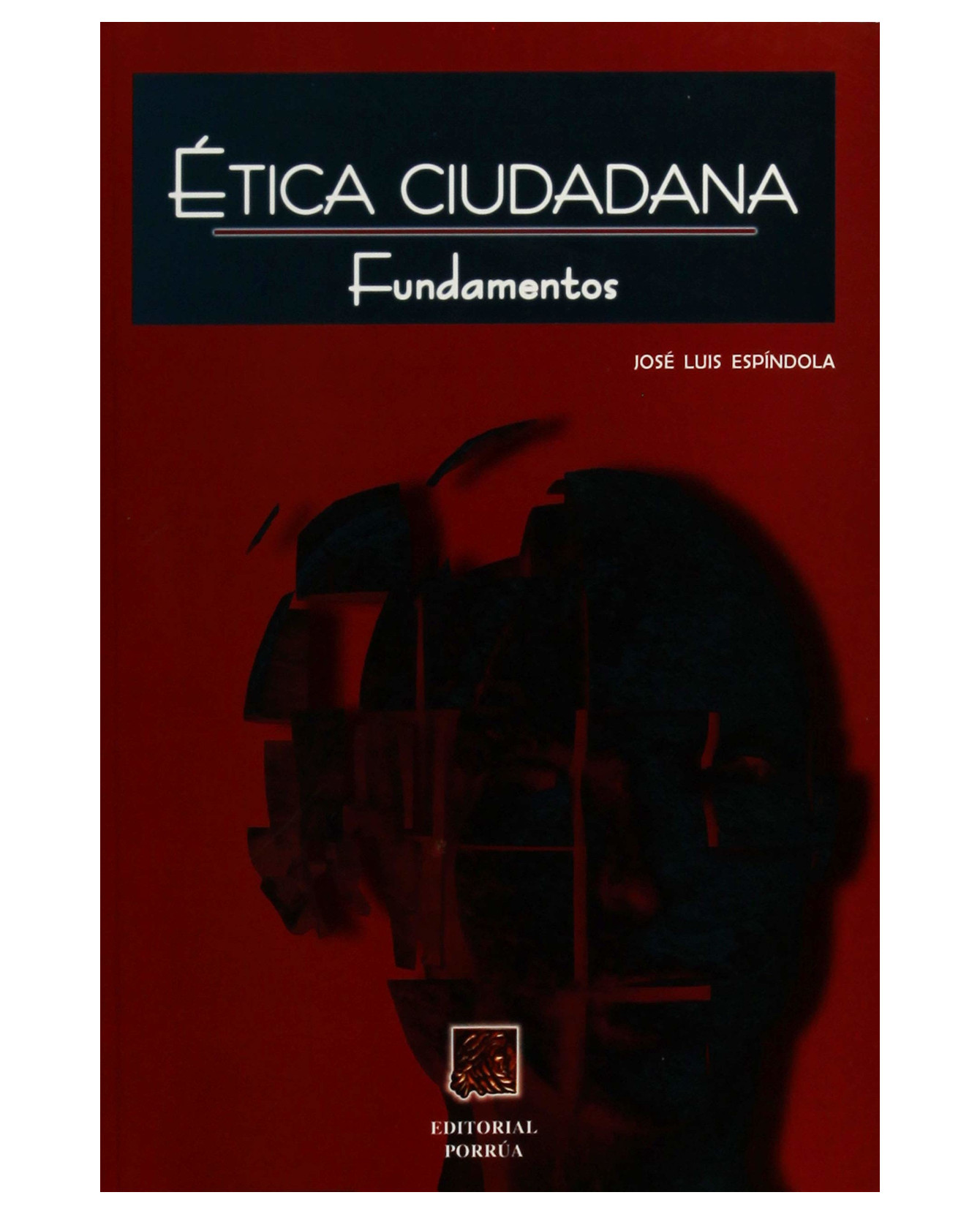 Foto 2 pulgar | Libro Ética Ciudadana Fundamentos- Editorial Porrúa - Espíndola Castro, José Luis