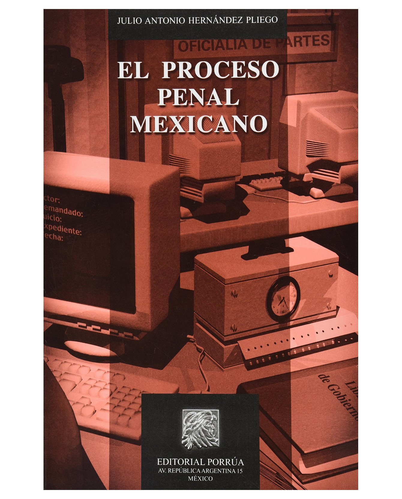 Foto 2 pulgar | Libro El Proceso Penal Mexicano Editorial Porrúa Julio Antonio Hernández Pliego