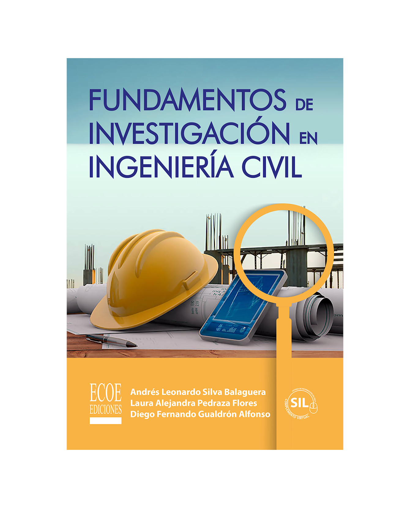 Foto 2 pulgar | Libro Fundamentos De Investigación En Ingeniería Civil- Ecoe - Andrés Silva