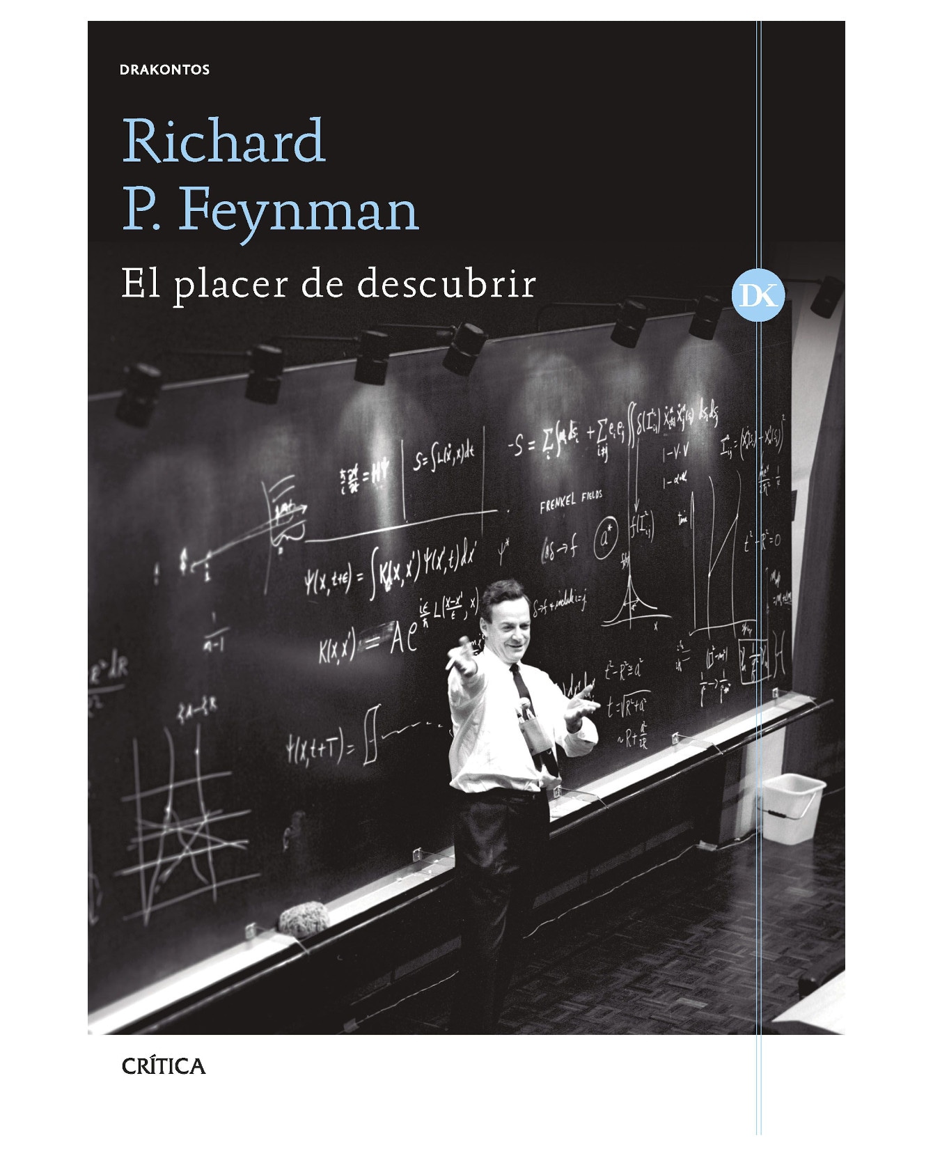Libro El Placer De Descubrir- Crítica - Feynman, Richard P. $419