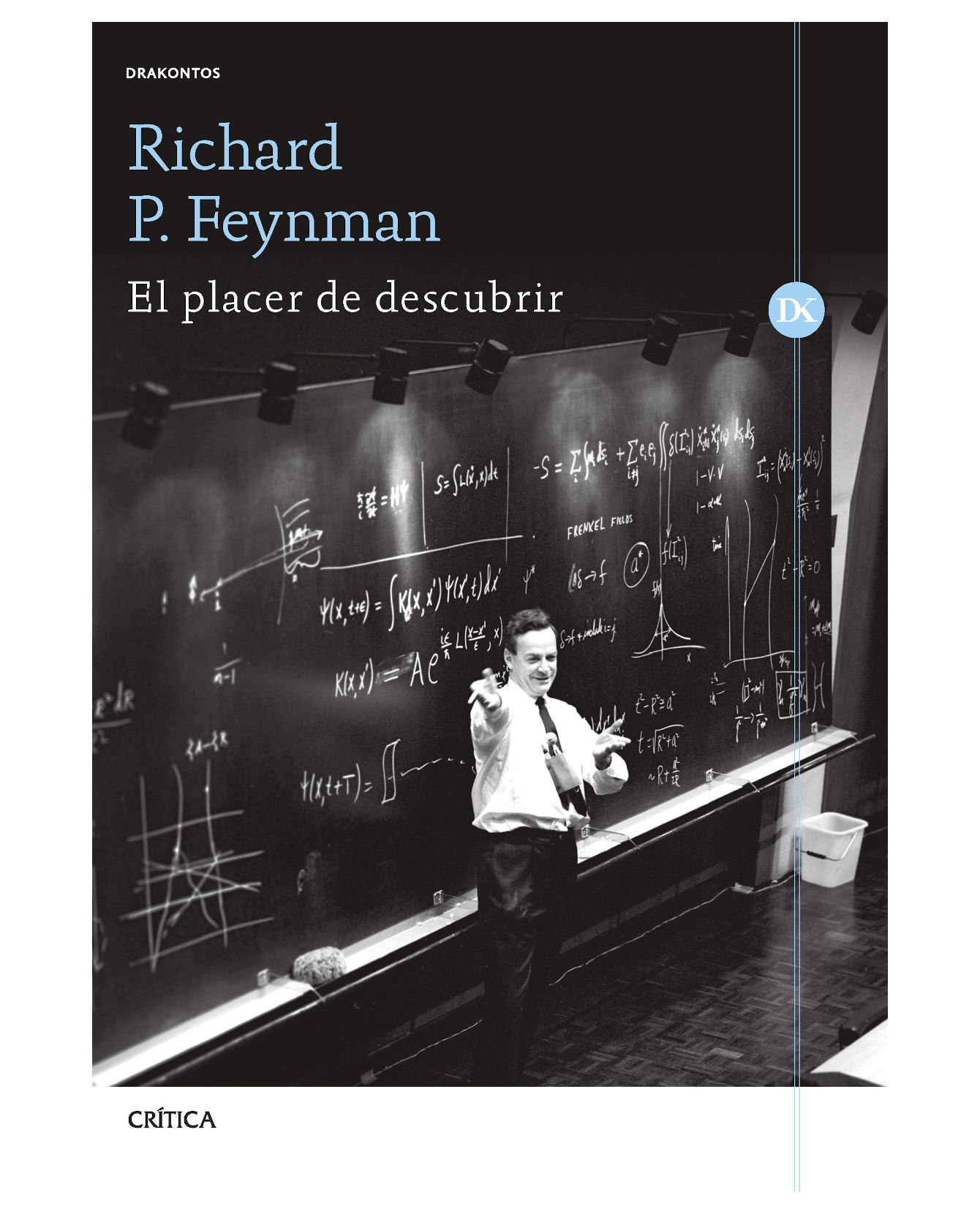 Libro El Placer De Descubrir- Crítica - Feynman, Richard P.
