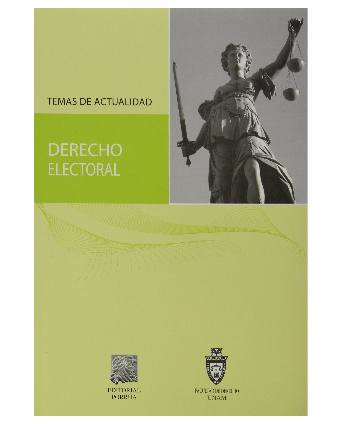 Foto 2 pulgar | Libro Derecho Electoral Temas De Actualidad- Editorial Porrúa - Patiño Manffer, Ruperto