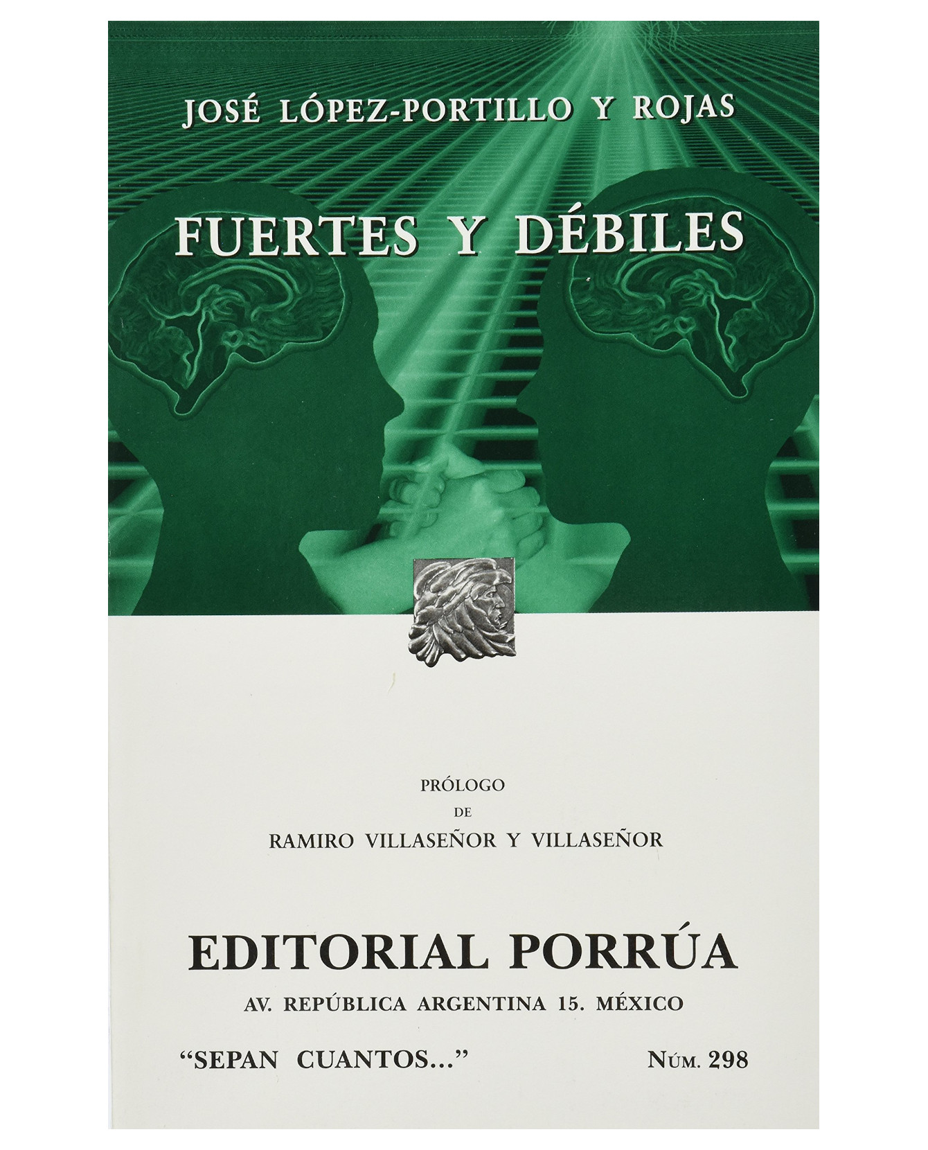 Foto 2 pulgar | Libro Fuertes Y Débiles- Editorial Porrúa - López Portillo y Rojas/José