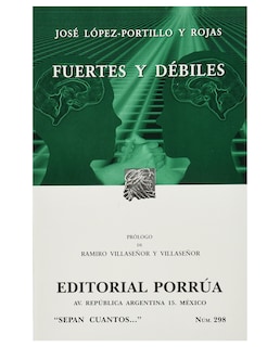 Foto 1 | Libro Fuertes Y Débiles- Editorial Porrúa - López Portillo y Rojas/José