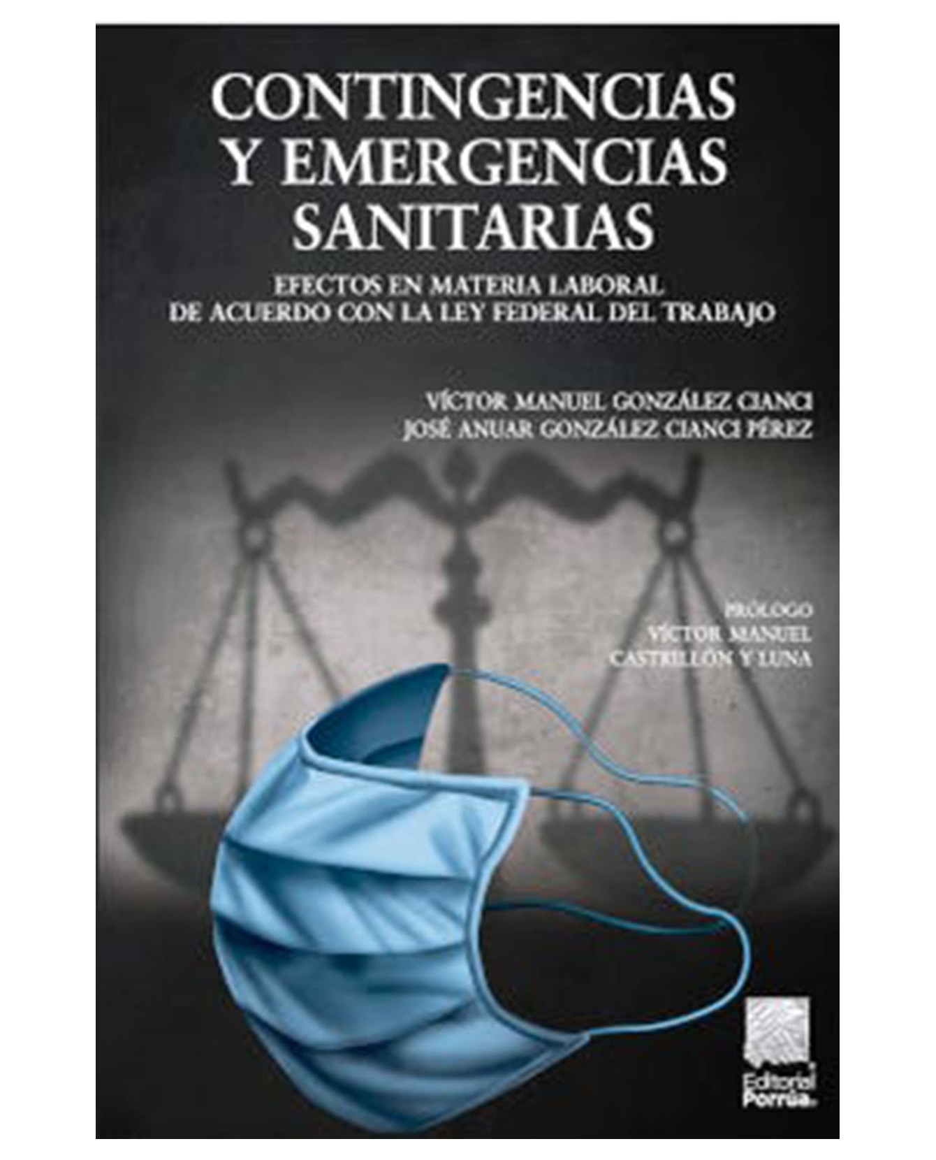 Foto 2 pulgar | Libro Contingencia y Emergencias Sanitarias Editorial Porrúa González Cianci Víctor Manuel