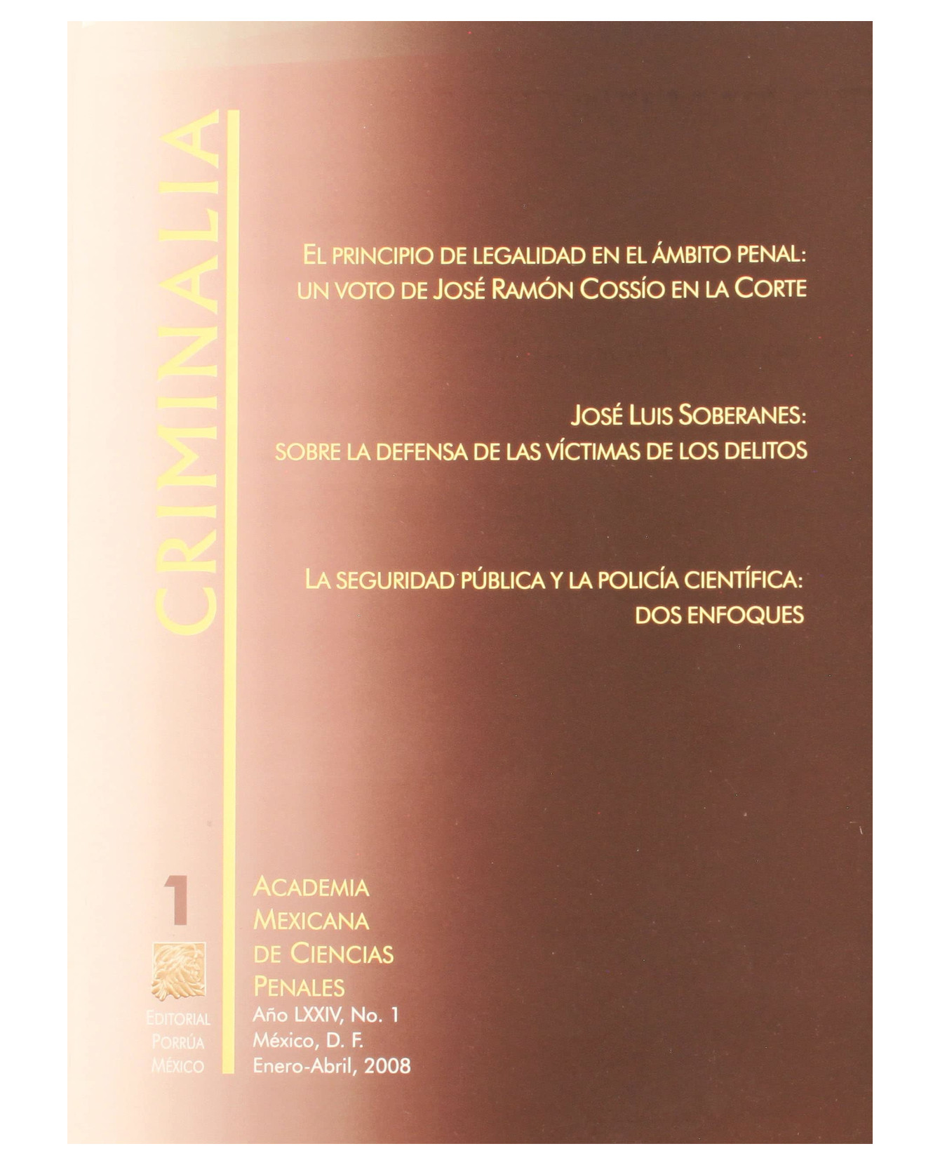 Foto 1 | Libro Criminalia Año 73 Número 1 Enero-abril 2007- Editorial Porrúa - Sin Autor