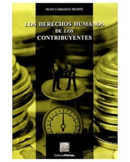 Foto 1 | Libro Los Derechos Humanos De Los Contribuyentes- Editorial Porrúa - Carrasco Iriarte, Hugo