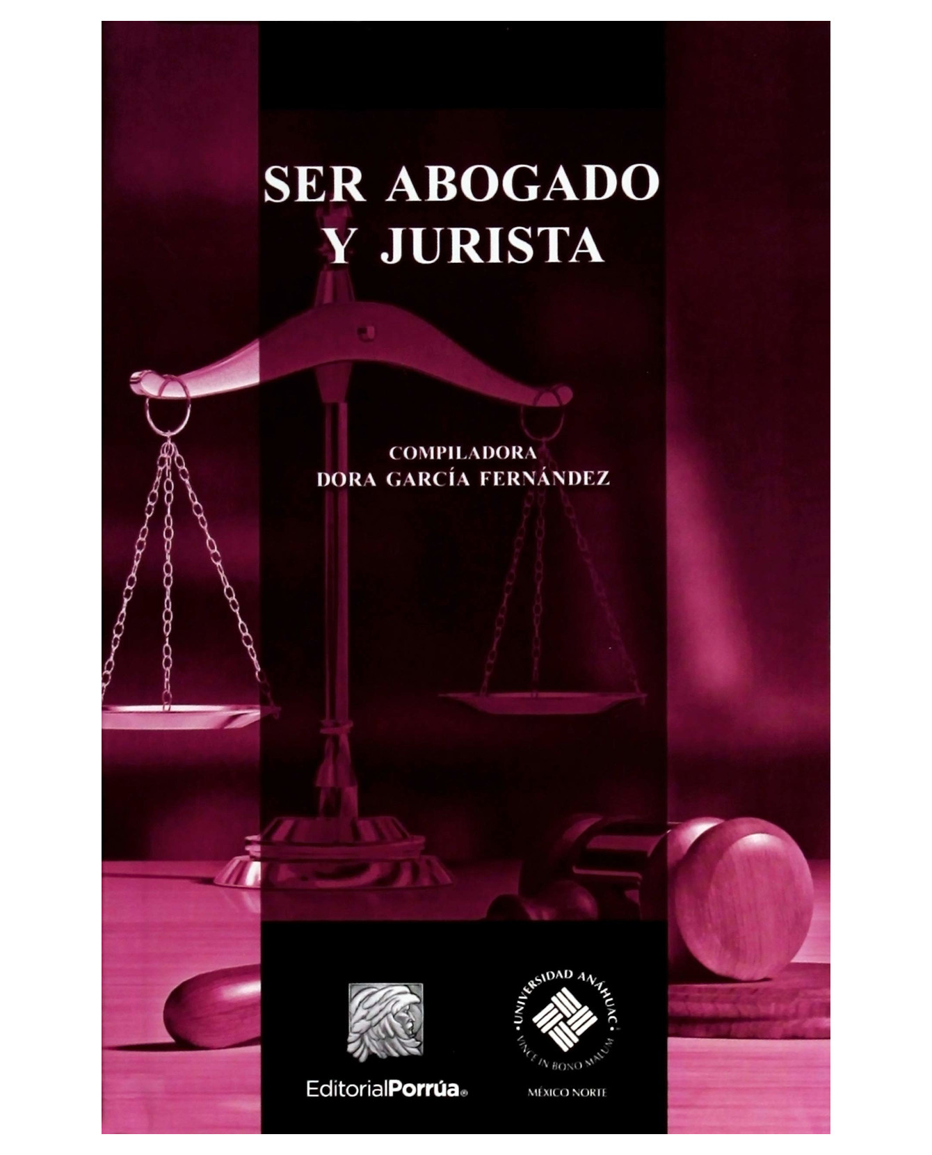 Foto 2 pulgar | Libro Ser Abogado Y Jurista- Editorial Porrúa - García Fernández, Dora