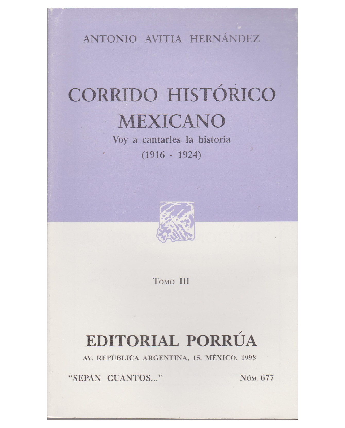 Foto 1 | Libro Corrido Histórico Mexicano Tomo Iii: Voy A Cantarles La Historia (1916-1924)- Editorial Porrúa - Avitia Hernánde