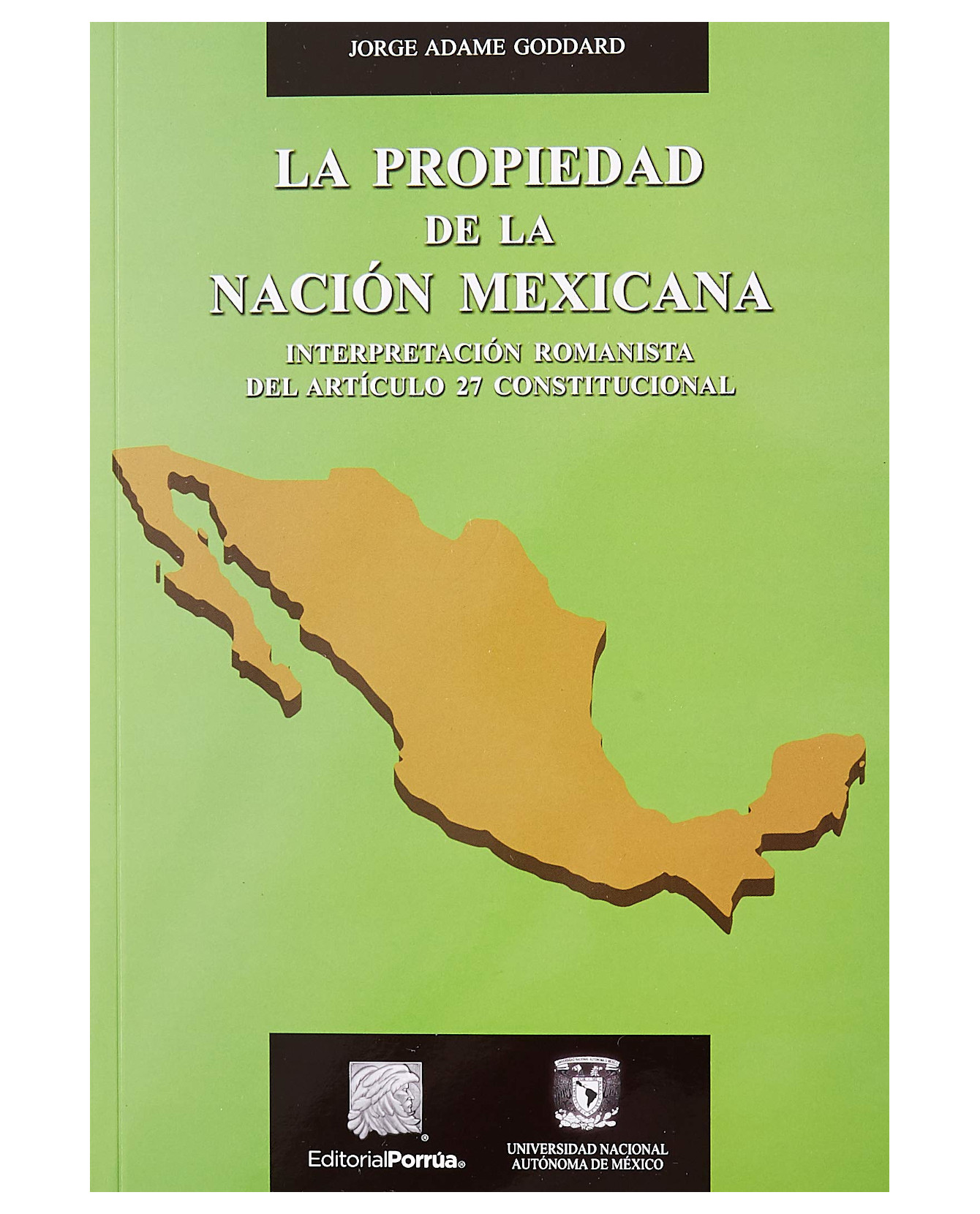 Foto 1 | Libro La Propiedad De La Nación Mexicana- Editorial Porrúa - Adame Goddard, Jorge