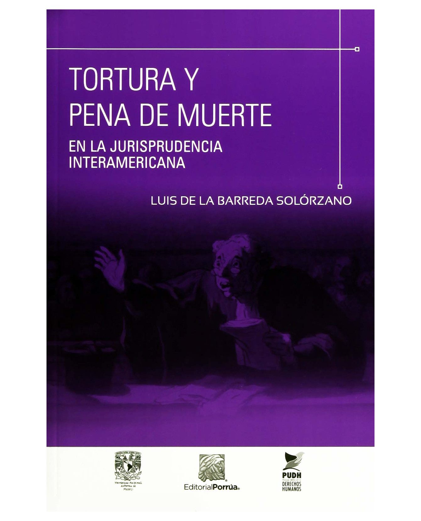 Foto 2 pulgar | Libro Tortura Y Pena De Muerte- Editorial Porrúa - Barreda Solórzano, Luis De La