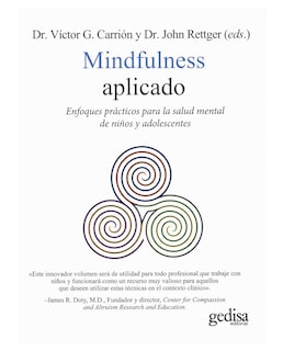 Foto 1 | Libro Mindfulness Aplicado Enfoques Prácticos Para La Salud Mental De Niños Y Adolescentes- Gedisa - Victor G. Carrion