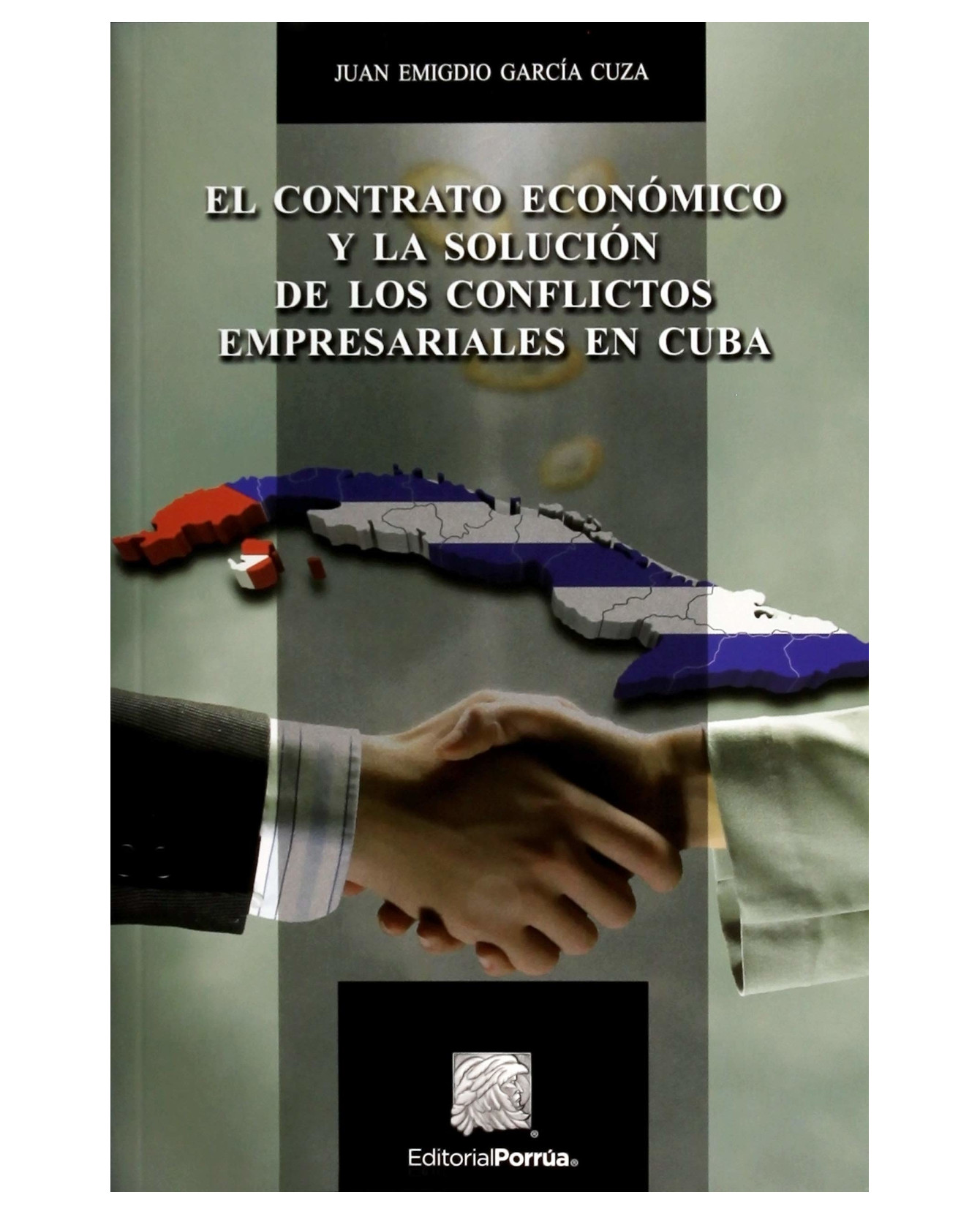 Foto 2 pulgar | Libro El Contrato Económico Y La Solución De Los Conflictos Empresariales En Cuba- Editorial Porrúa - Garcia C