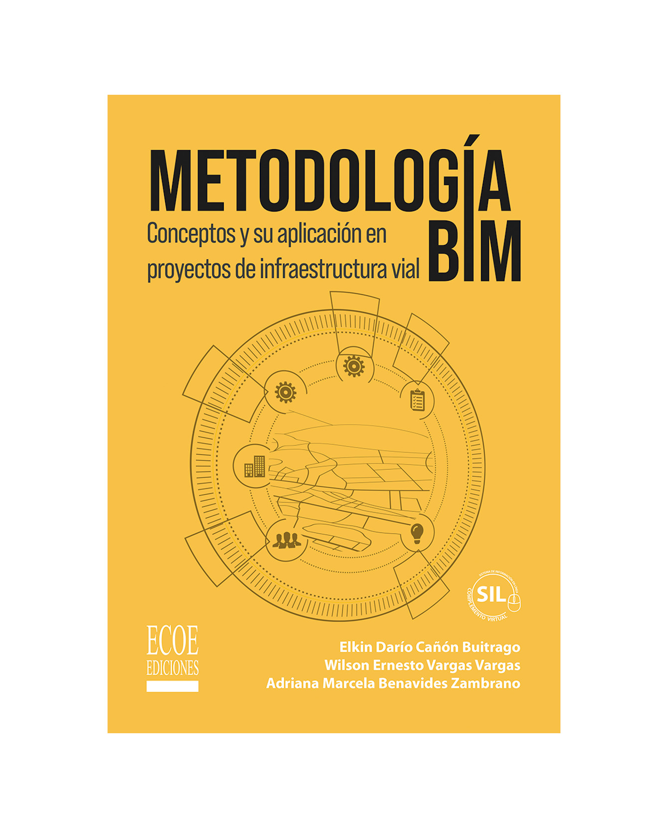 Foto 2 pulgar | Libro Metodología Bim. Conceptos Y Su Aplicación En Proyectos- Ecoe - Elkin Darío Cañón