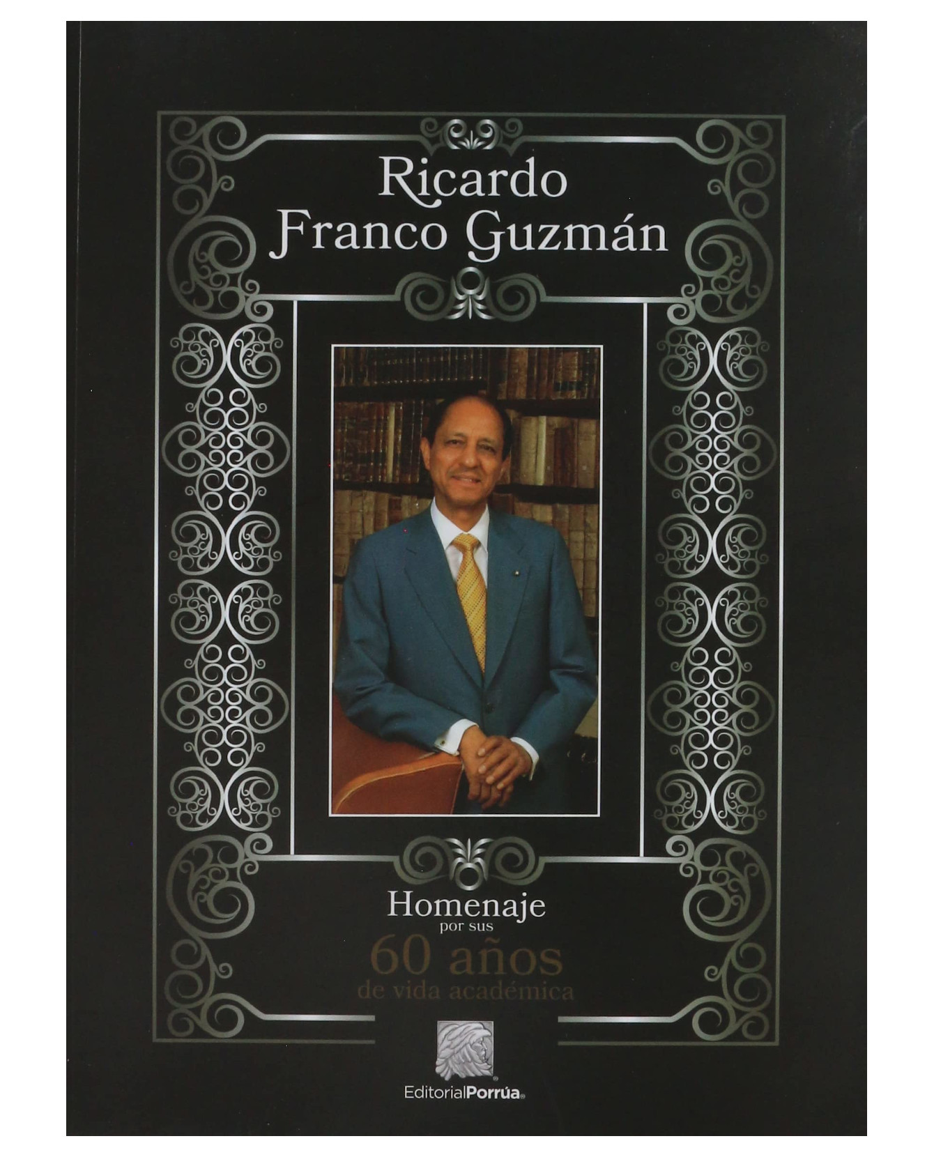 Foto 2 pulgar | Libro Ricardo Franco Guzmán- Editorial Porrúa - Franco Guzmán, Ricardo