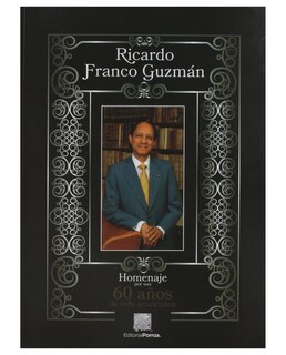 Foto 1 | Libro Ricardo Franco Guzmán- Editorial Porrúa - Franco Guzmán, Ricardo