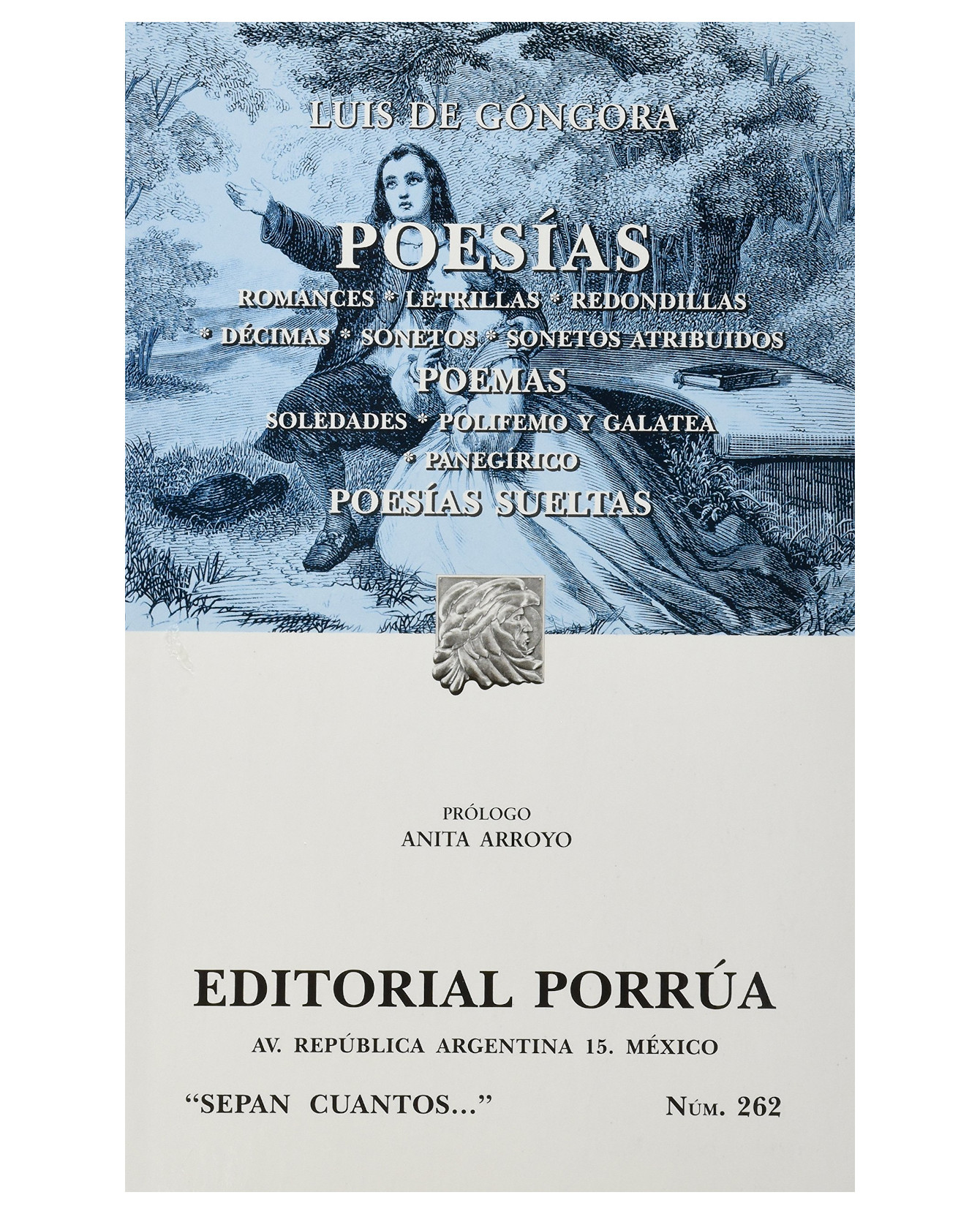 Libro Poesías: Romances · Letrillas · Redondillas · Décimas- Editorial Porrúa - Góngora Y Argote, Luis De