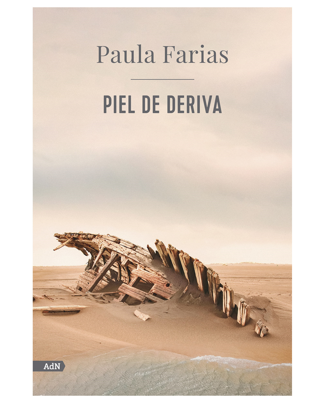 Libro Piel De Deriva- Adn - Farías Paula