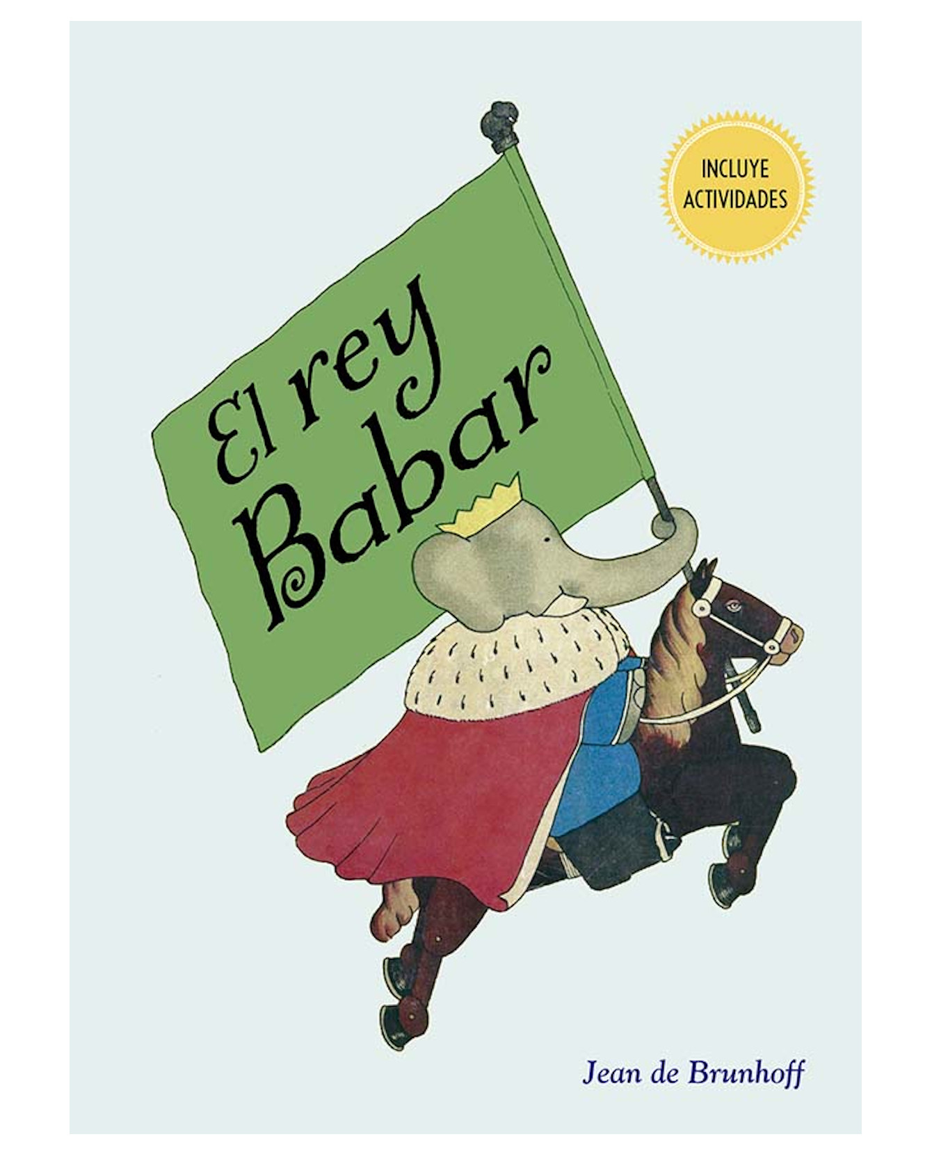 Libro El Rey Babar- Picarona-obelisco - Brunhoff, Jean De