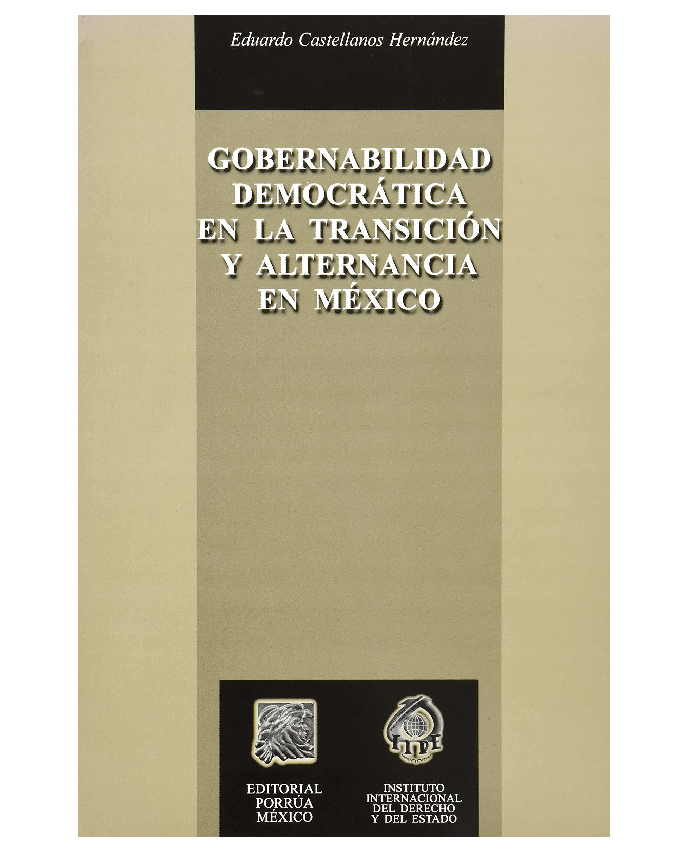 Foto 2 pulgar | Libro Gobernabilidad Democrática En La Transición Y Alternancia En México- Editorial Porrúa - Castellanos Herná