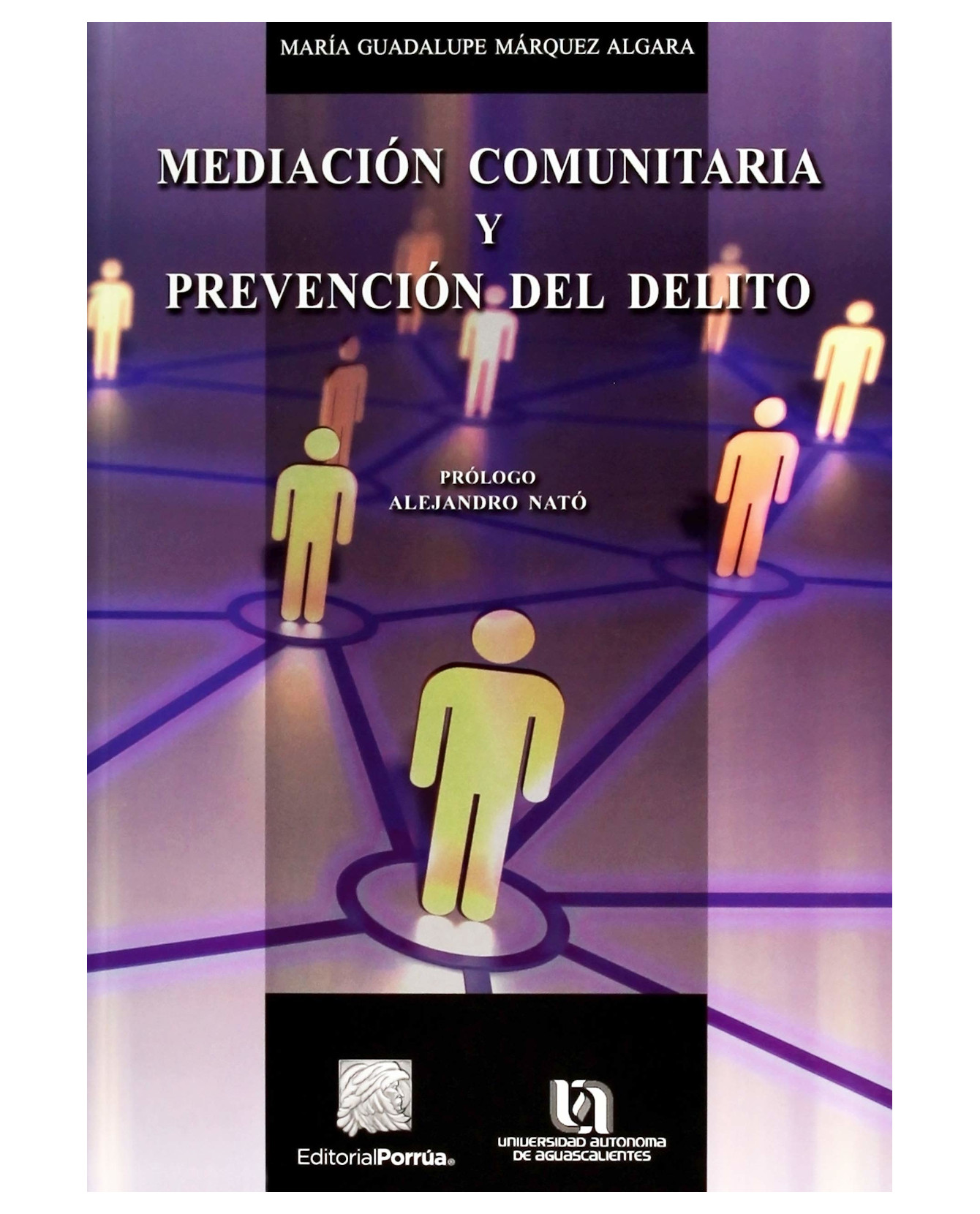 Foto 2 pulgar | Libro Mediación Comunitaria Y Prevención Del Delito- Editorial Porrúa - Márquez Algara, María Guadalupe