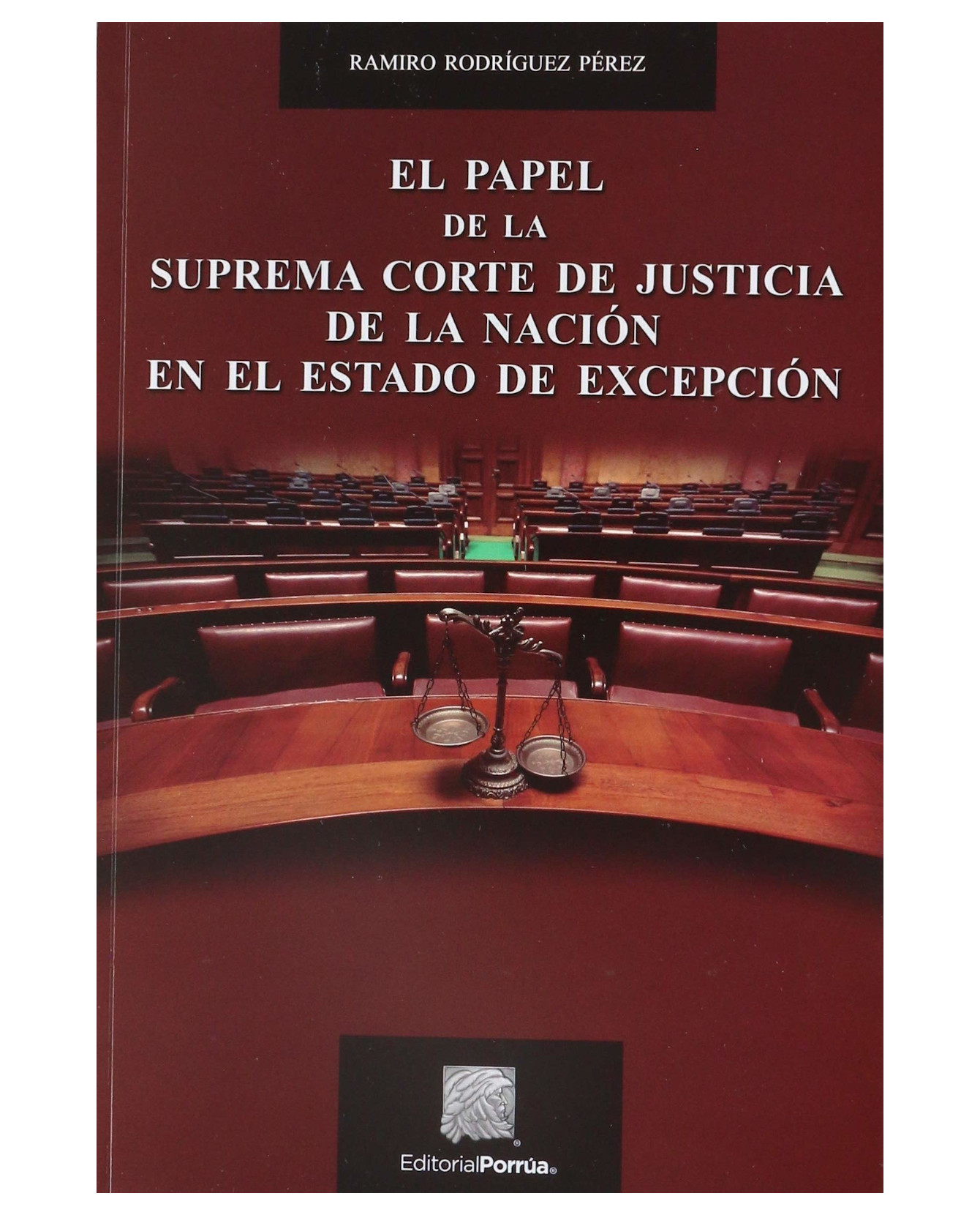 Foto 2 pulgar | Libro El Papel De La Suprema Corte De Justicia De La Nación En El Estado De Excepción- Editorial Porrúa - Rodrígue