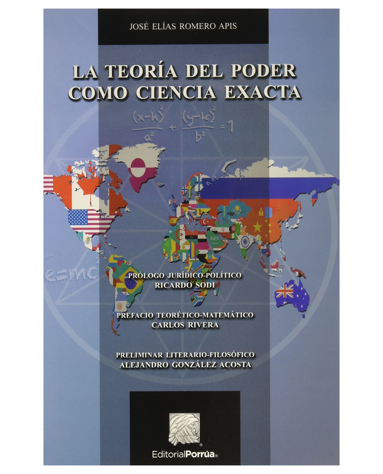 Foto 2 pulgar | Libro La Teoría Del Poder Como Ciencia Exacta- Editorial Porrúa - Romero Apis, José Elías