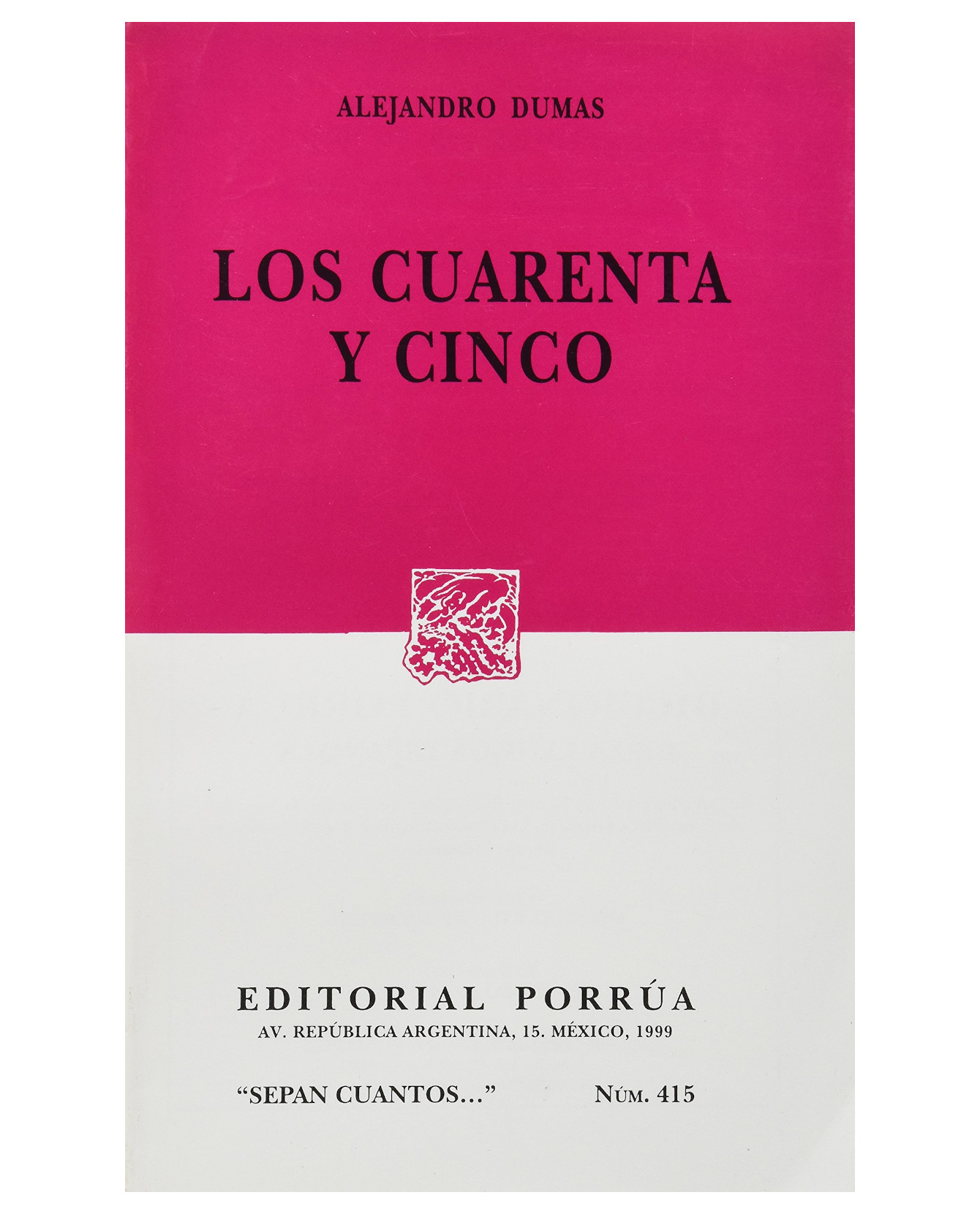 Foto 2 pulgar | Libro Los Cuarenta Y Cinco- Editorial Porrúa - Dumas, Alejandro