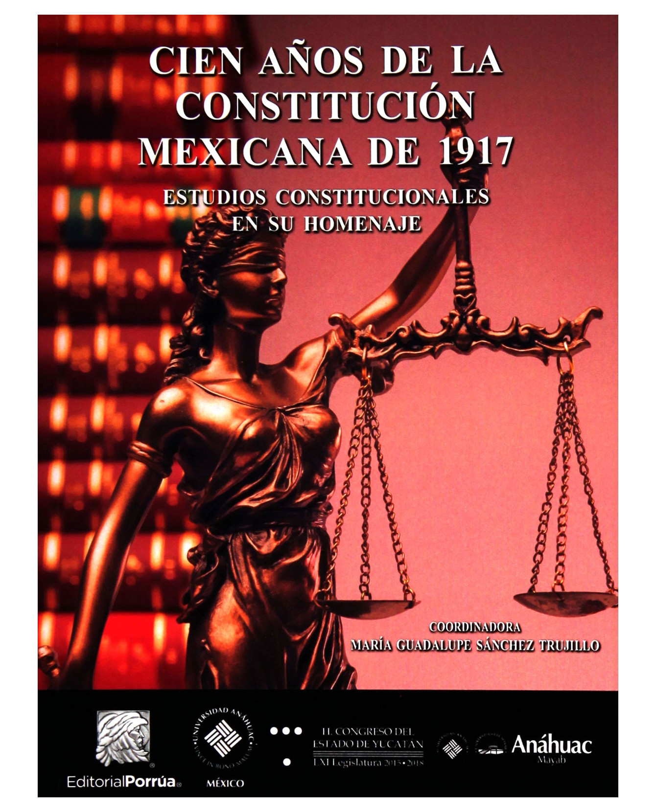 Foto 2 pulgar | Libro Cien Años De La Constitución Mexicana De 1917- Editorial Porrúa - Sánchez Trujillo, María Guadalupe
