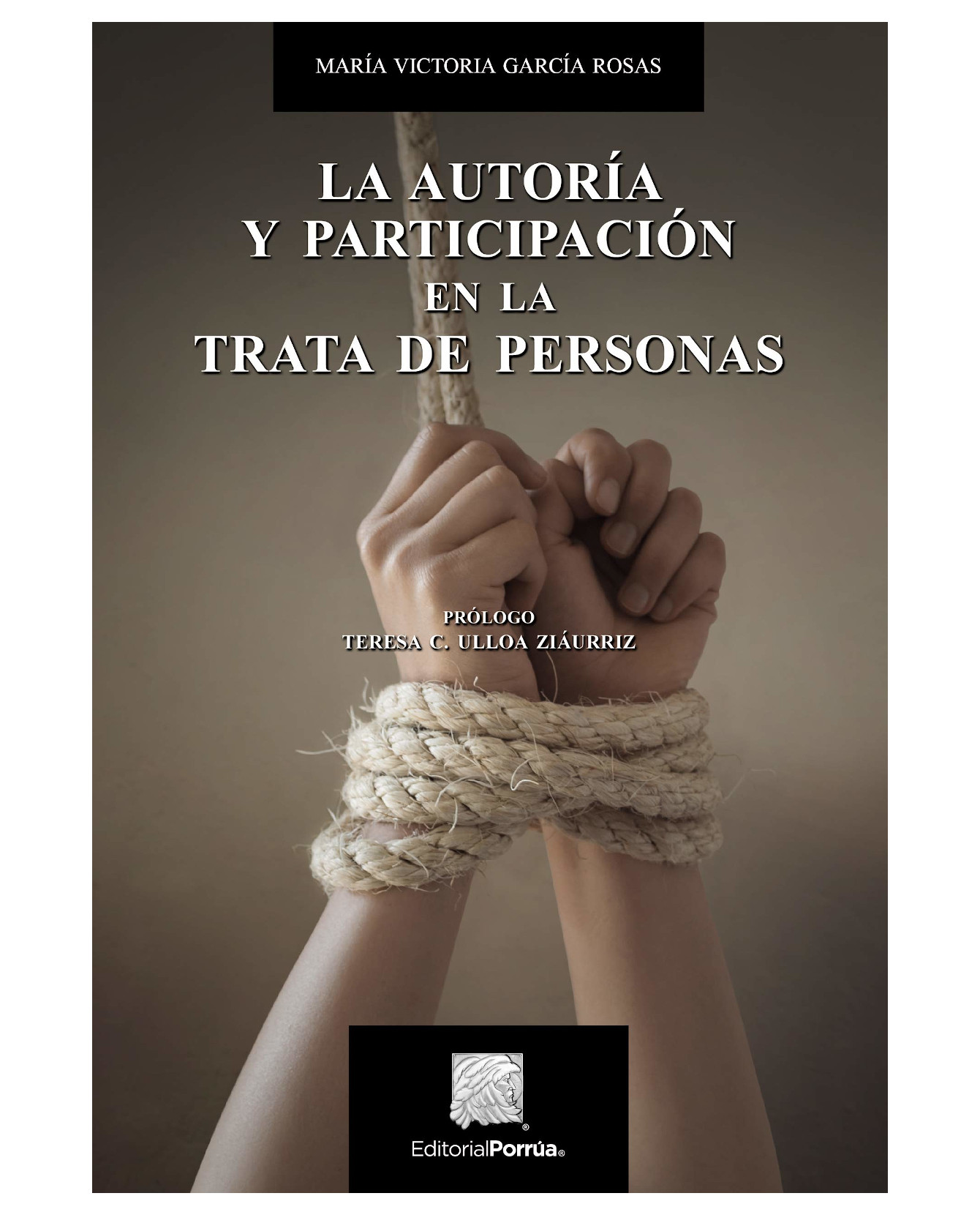 Foto 1 | Libro La Autoría Y Participación En La Trata De Personas- Editorial Porrúa - García Rosas, María Victoria