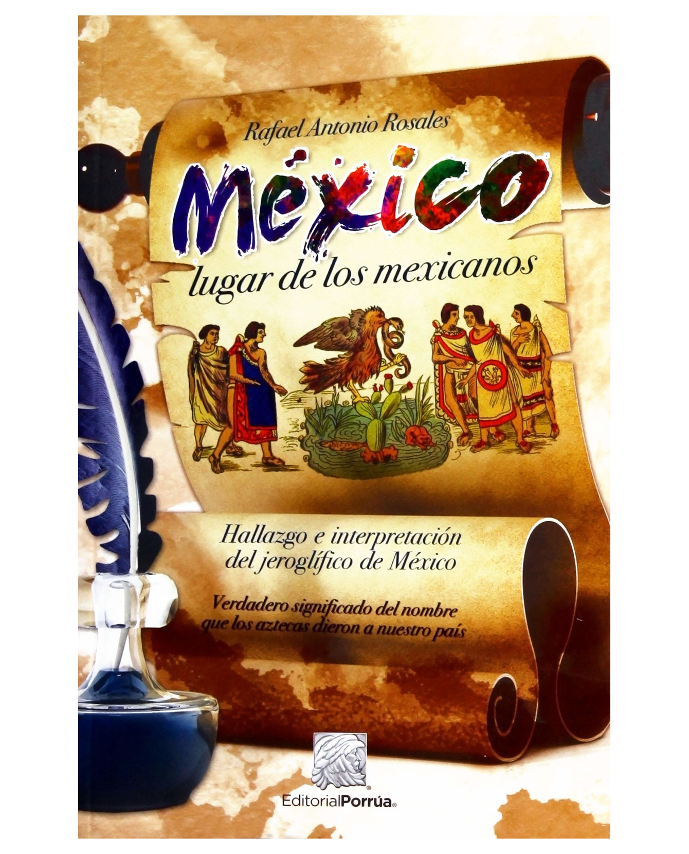 Foto 2 pulgar | Libro México Lugar De Los Mexicanos- Editorial Porrúa - Rosales, Rafael Antonio