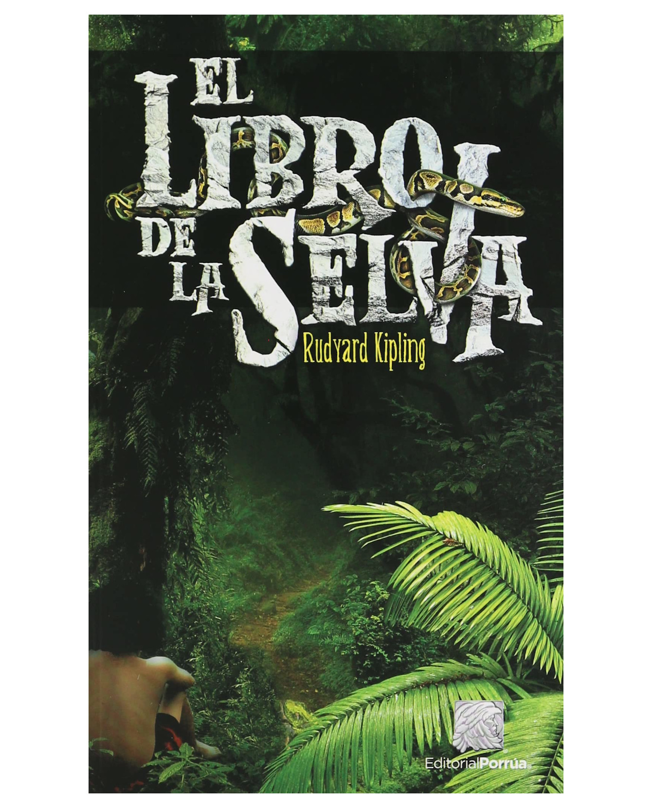 Foto 1 | El Libro De La Selva- Editorial Porrúa - Kipling, Rudyard