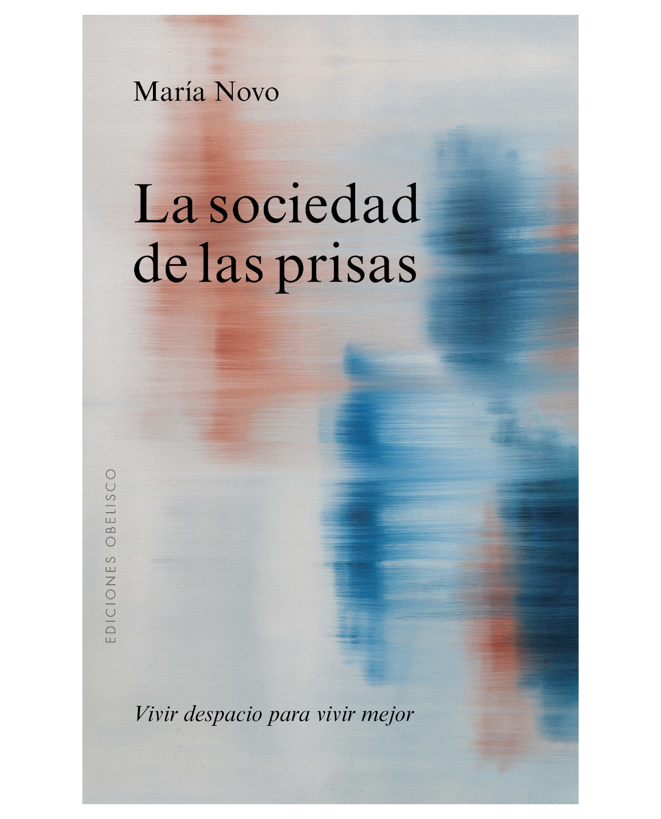 Foto 2 pulgar | Libro La Sociedad De Las Prisas- Obelisco - Novo, María