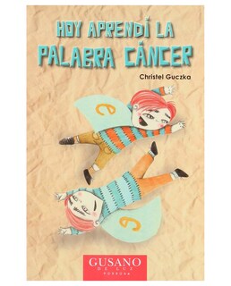 Foto 1 | Libro Hoy Aprendí La Palabra Cáncer- Editorial Porrúa - Guczka, Christel