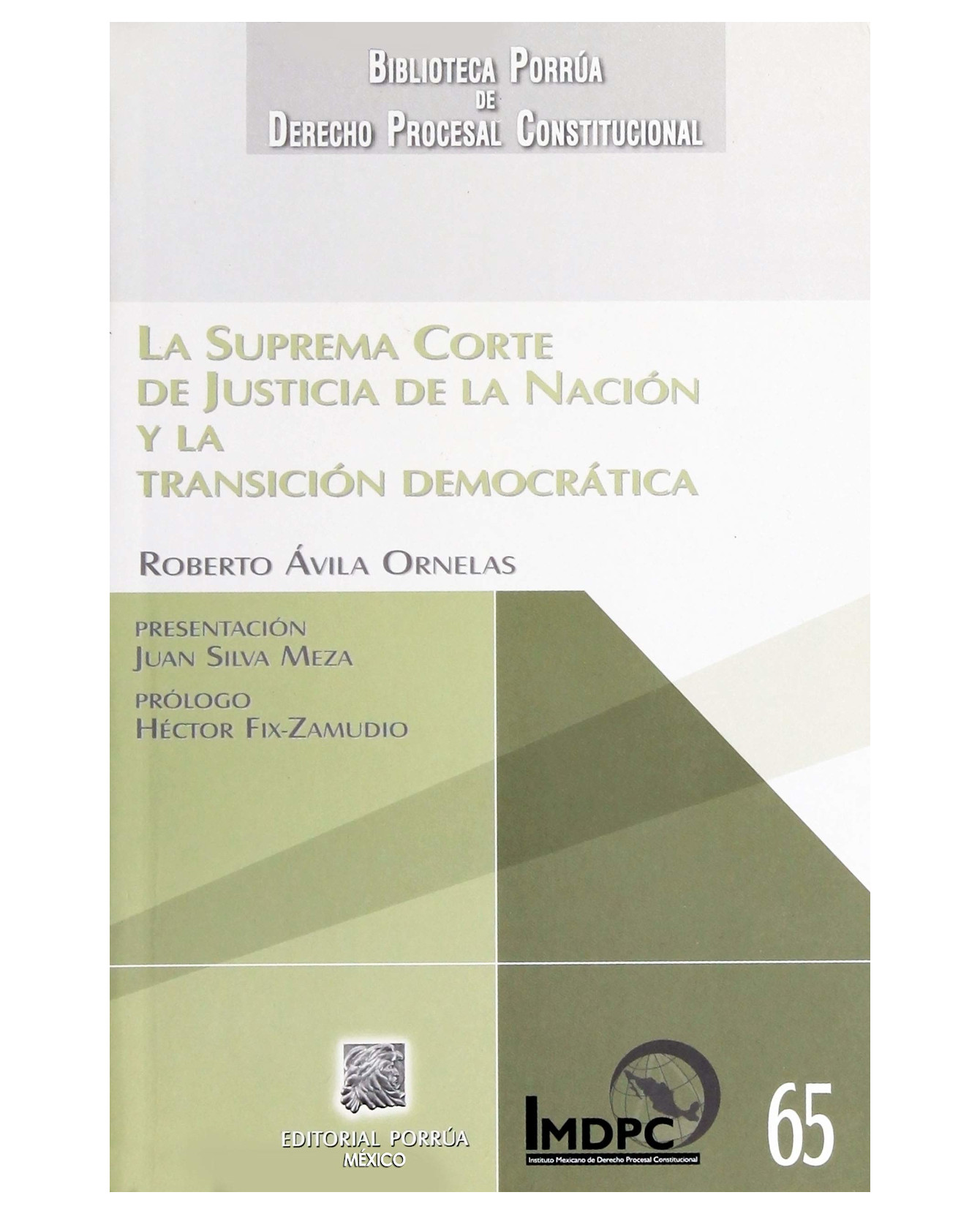 Foto 2 pulgar | Libro La Suprema Corte De Justicia De La Nación Y La Transición Democrática- Editorial Porrúa - Avila Ornelas, Roberto