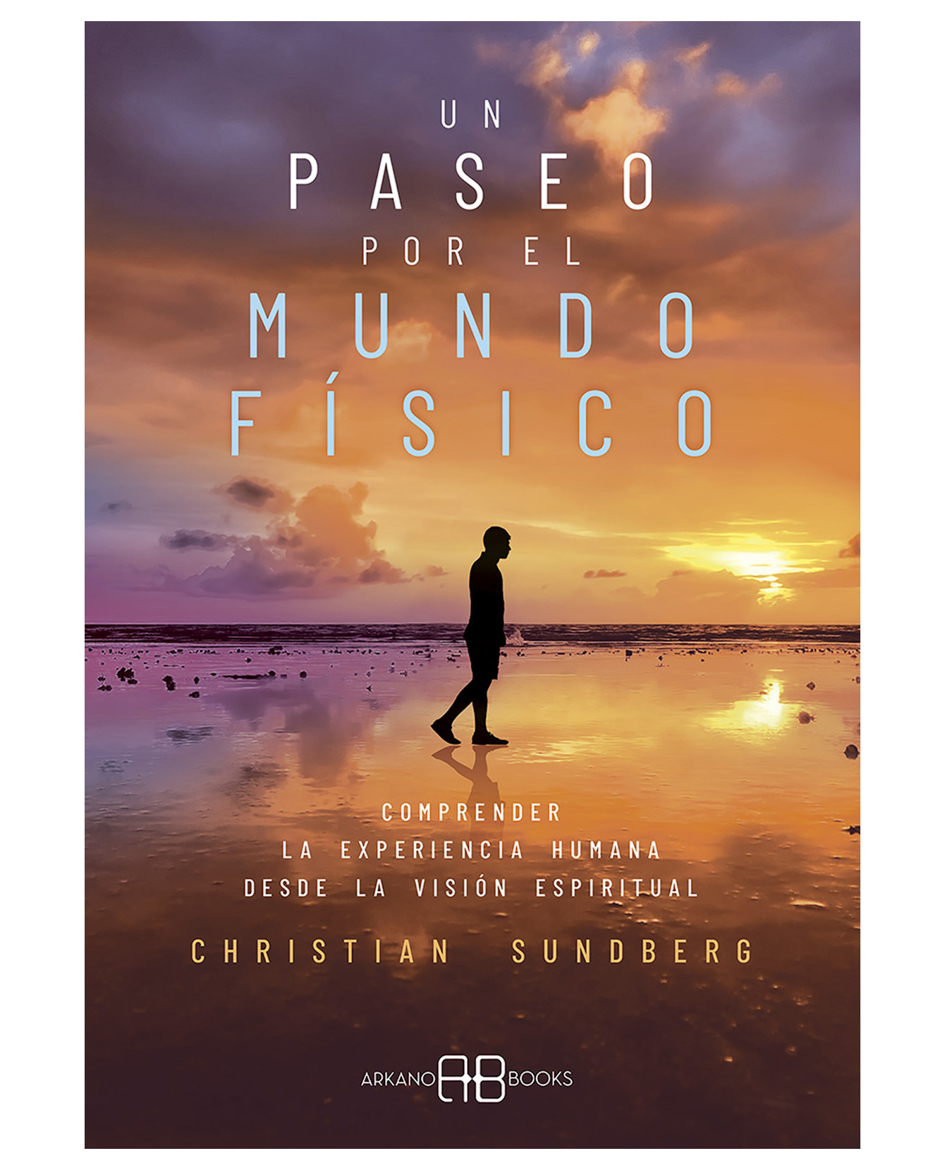 Foto 1 | Libro Un Paseo Por El Mundo Físico- Arkano Books - Sundberg, Christian