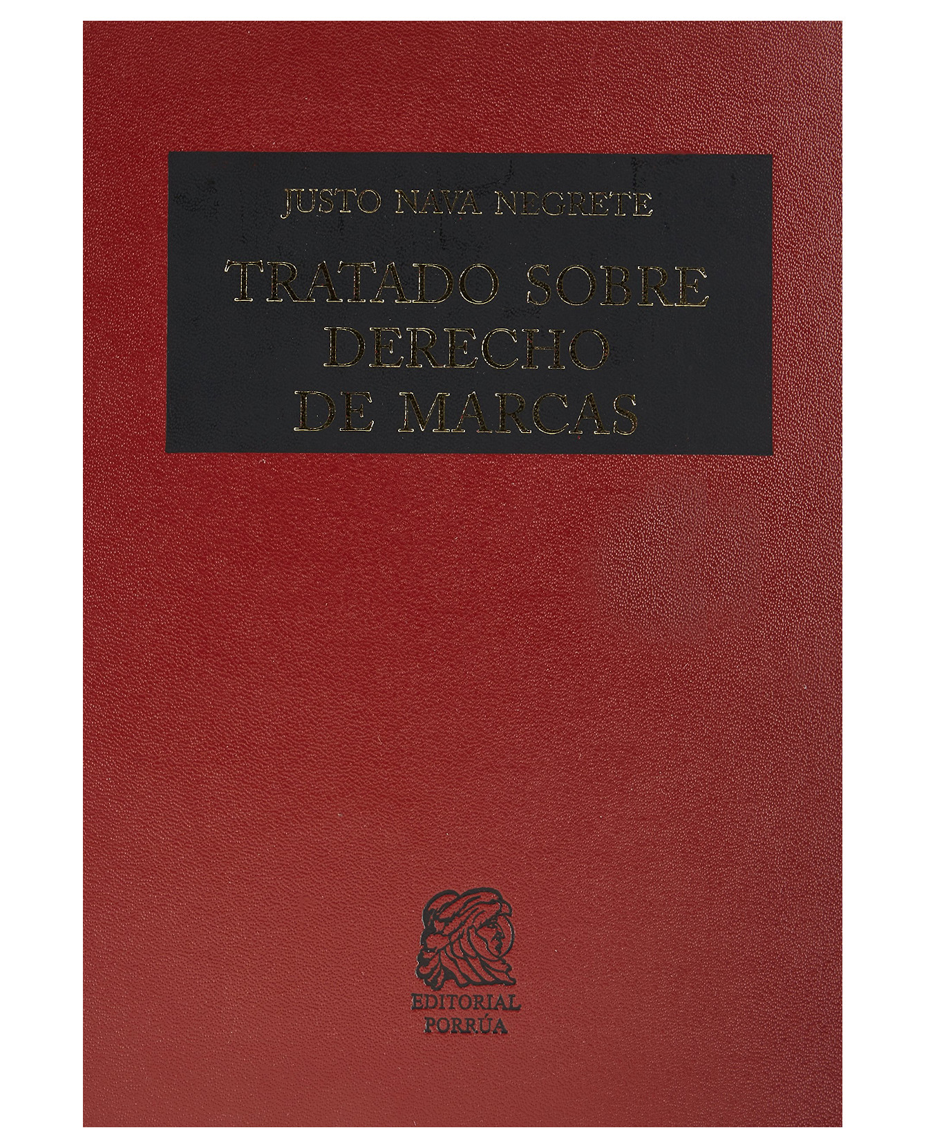 Foto 1 | Libro Tratado Sobre Derecho De Marcas- Editorial Porrúa - Nava Negrete, Justo