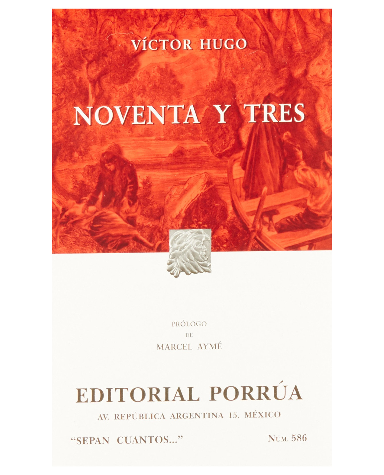 Libro Noventa Y Tres- Editorial Porrúa - Víctor Hugo