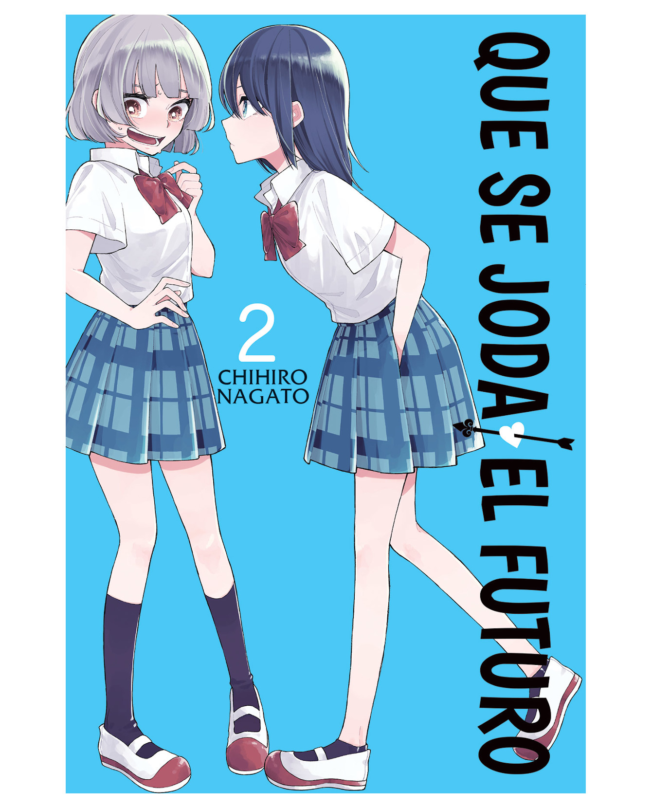 Libro Que Se Joda El Futuro 2 - Kamite - Chihiro Nagato