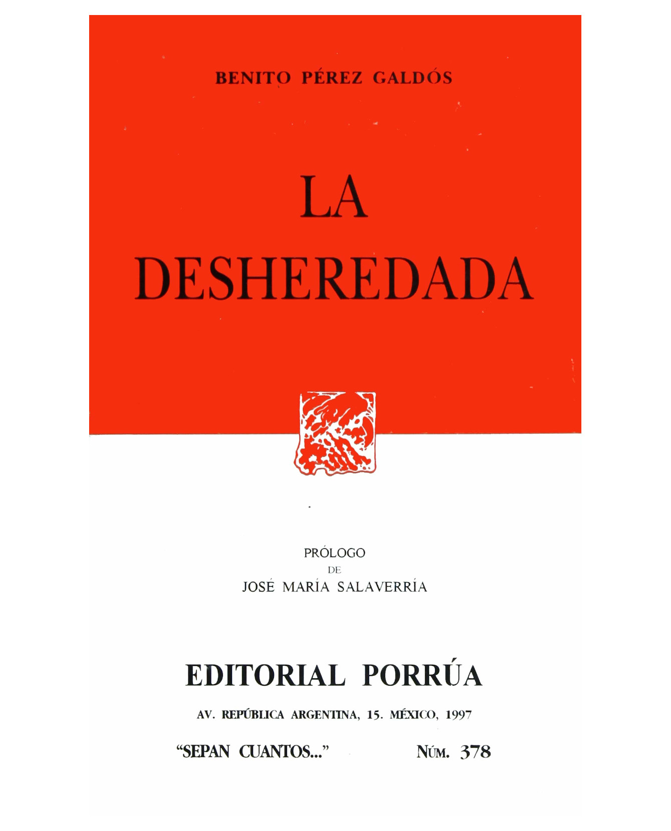 Libro La Desheredada- Editorial Porrúa - Pérez Galdós, Benito