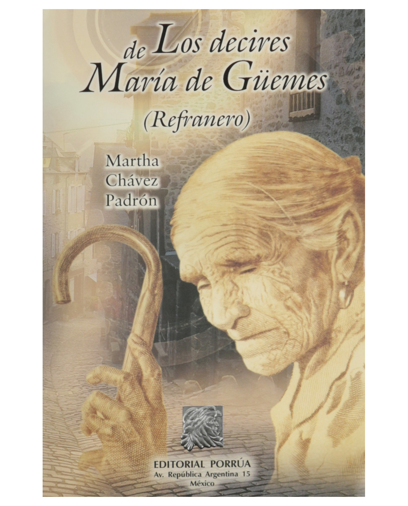 Foto 1 | Libro Los Decires De María De Güemes Refranero- Editorial Porrúa - Chávez Padrón, Martha
