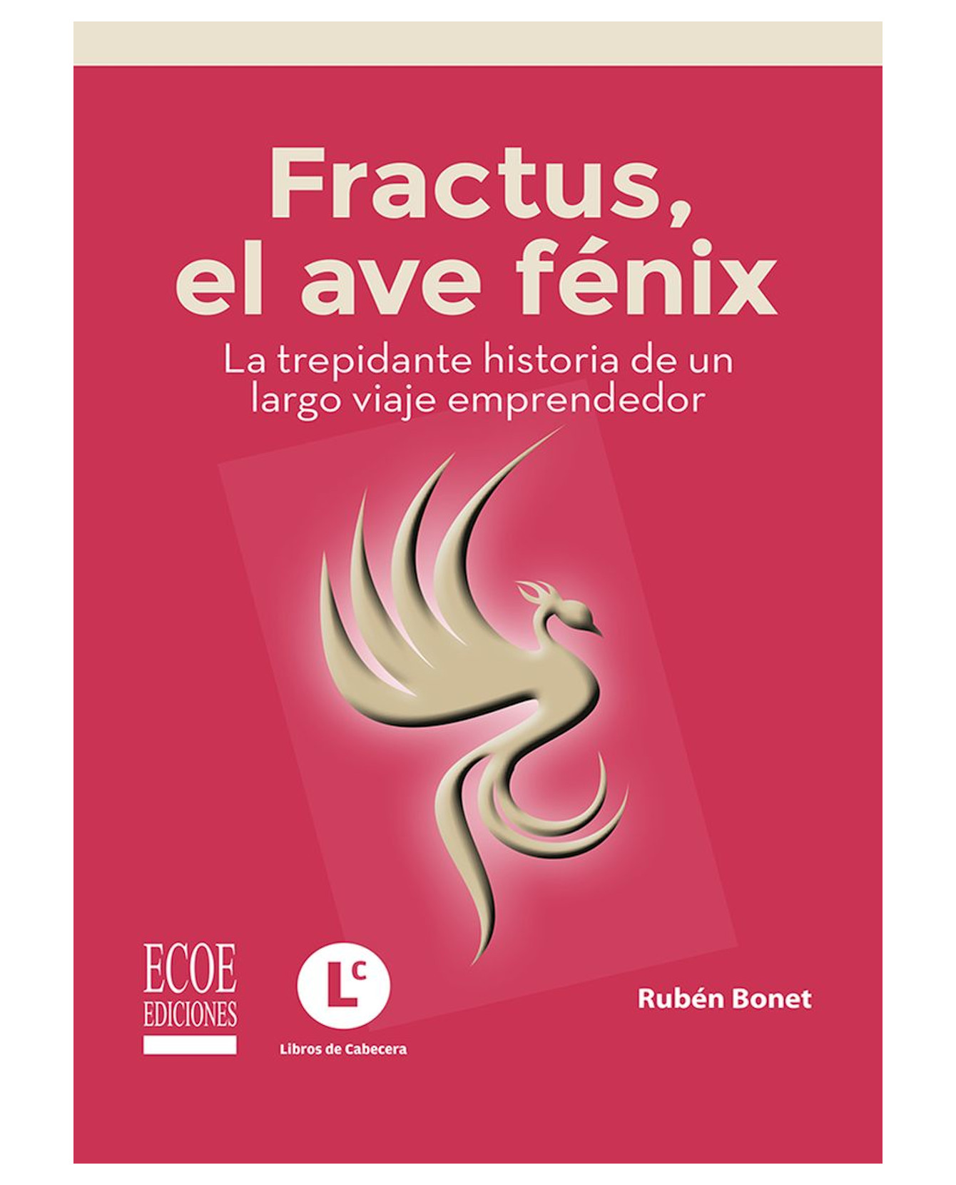 Foto 2 pulgar | Libro Fractus, El Ave Fénix- Ecoe - Rubén Bonet