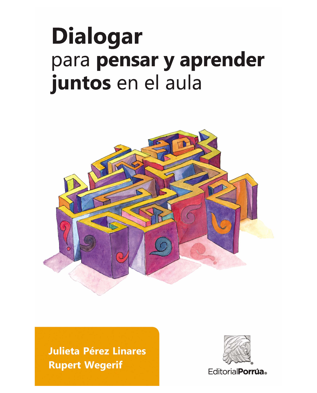 Foto 2 pulgar | Libro Dialogar Para Pensar Y Aprender Juntos En El Aula- Editorial Porrúa - Pérez Linares, Julieta,wegerif, Rupert