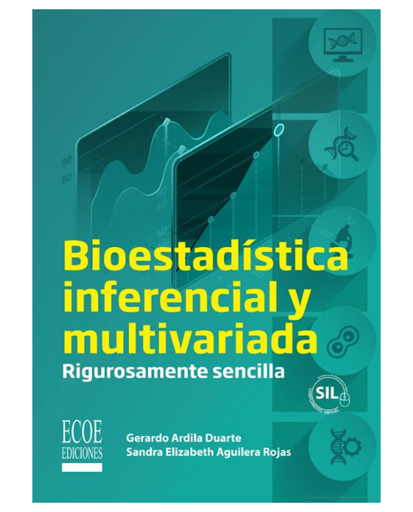 Libro Bioestadística Inferencial Volumen 2- Ecoe - Gerardo Ardila